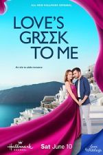Watch Love\'s Greek to Me Movie2k