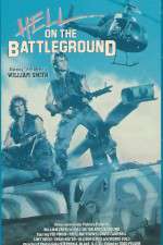 Watch Hell on the Battleground Movie2k