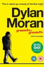 Watch Dylan Moran Yeah Yeah Movie2k