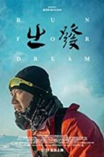 Watch Run for dream Movie2k