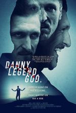 Watch Danny. Legend. God. Movie2k