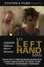 Watch My Left Hand Man Movie2k