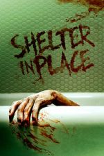 Watch Shelter in Place Movie2k