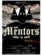 Watch The Mentors: Kings of Sleaze Rockumentary Movie2k