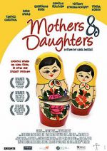 Watch Mothers & Daughters Movie2k