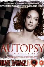 Watch Autopsy A Love Story Movie2k