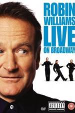 Watch Robin Williams: Live on Broadway Movie2k