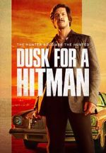 Watch Dusk for a Hitman Movie2k