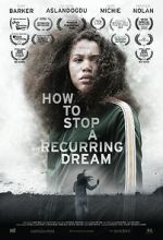 Watch How to Stop a Recurring Dream Movie2k