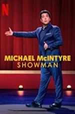 Watch Michael McIntyre: Showman Movie2k