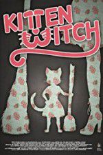 Watch Kitten Witch Movie2k