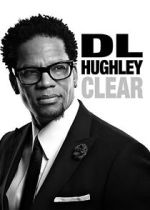 Watch D.L. Hughley: Clear (TV Special 2014) Movie2k