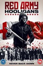 Watch Red Army Hooligans Movie2k