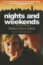 Watch Nights and Weekends Movie2k