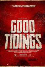 Watch Good Tidings Movie2k