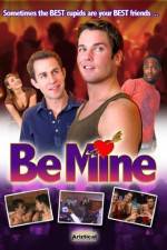 Watch Be Mine Movie2k