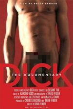 Watch Dick: The Documentary Movie2k