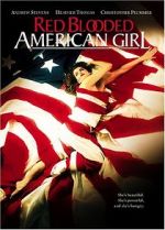 Watch Red Blooded American Girl Movie2k