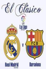 Watch Real Madrid CF vs FC Barcelona Movie2k