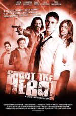 Watch Shoot the Hero Movie2k