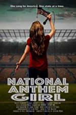 Watch National Anthem Girl Movie2k