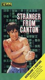 Watch Stranger from Canton Movie2k