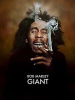 Watch Bob Marley: Giant Movie2k