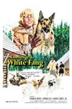 Watch Challenge to White Fang Movie2k
