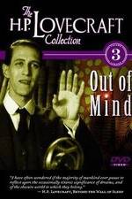 Watch Out of Mind: The Stories of H.P. Lovecraft Movie2k