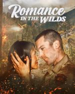 Watch Romance in the Wilds Movie2k