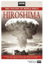 Watch BBC History of World War II: Hiroshima Movie2k