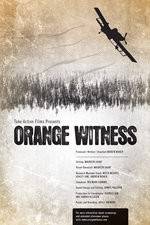 Watch Orange Witness Movie2k