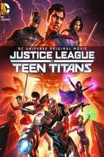 Watch Justice League vs. Teen Titans Movie2k