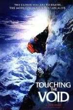 Watch Touching the Void Movie2k