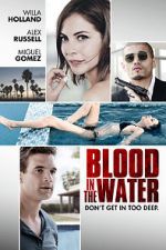 Watch Blood in the Water Movie2k