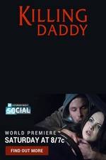 Watch Killing Daddy Movie2k