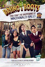 Watch Bruno & Boots: This Can\'t Be Happening at Macdonald Hall Movie2k