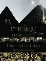 Watch The Pyramid - Finding the Truth Movie2k