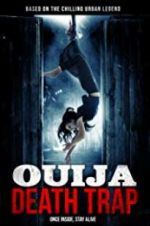 Watch Ouija Death Trap Movie2k