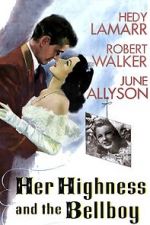 Watch Her Highness and the Bellboy Movie2k