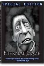 Watch Eternal Gaze Movie2k