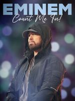 Watch Eminem: Count Me In Movie2k
