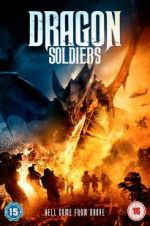 Watch Dragon Soldiers Movie2k