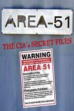 Watch Area 51: The CIA's Secret Files Movie2k