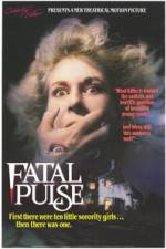 Watch Fatal Pulse Movie2k