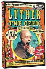 Watch Luther the Geek Movie2k