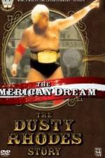 Watch The American Dream The Dusty Rhodes Story Movie2k