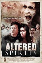 Watch Altered Spirits Movie2k