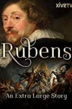 Watch Rubens: An Extra Large Story Movie2k