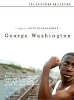 Watch George Washington Movie2k